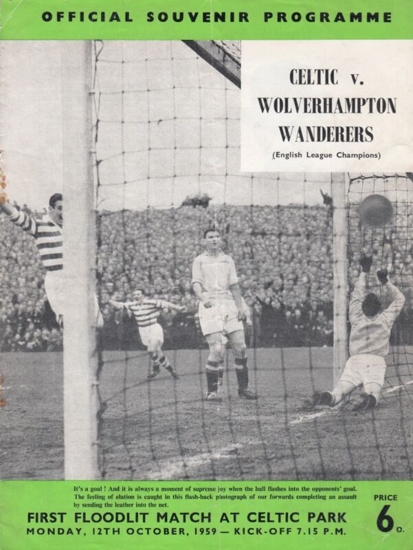 CELTIC V WOLVES 12/10/1951 FIRST FLOODLIT MATCH CELTIC PARK for sale on Ebay