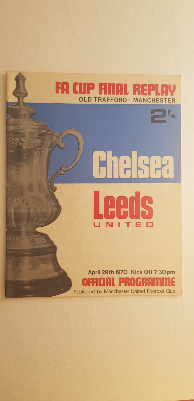 F A Cup FINAL  programme  Chelsea v  Leeds United  1970  REPLAY for sale on Ebay