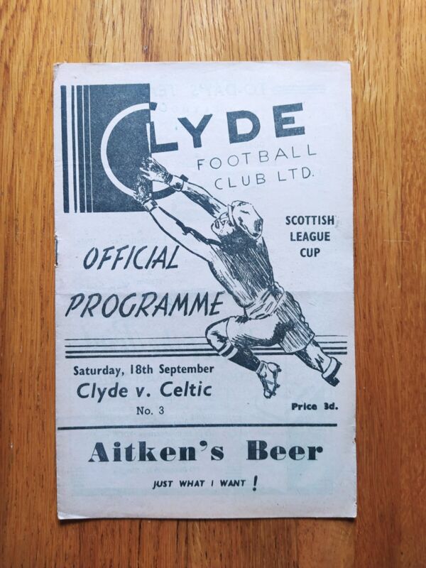 1948/49 Scottish League Cup Programme. Clyde v Celtic 18th September 1948 for sale on Ebay