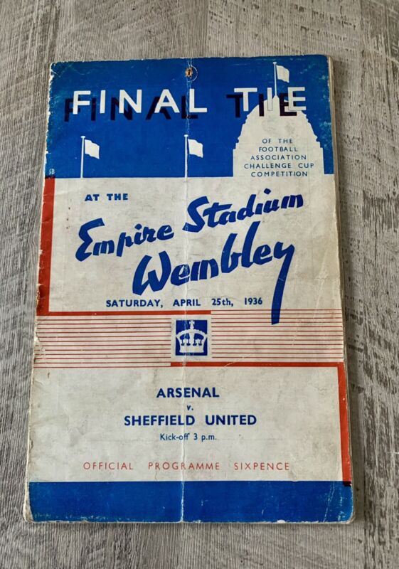 1936 fa cup Final football program Arsenal v Sheffield United for sale on Ebay