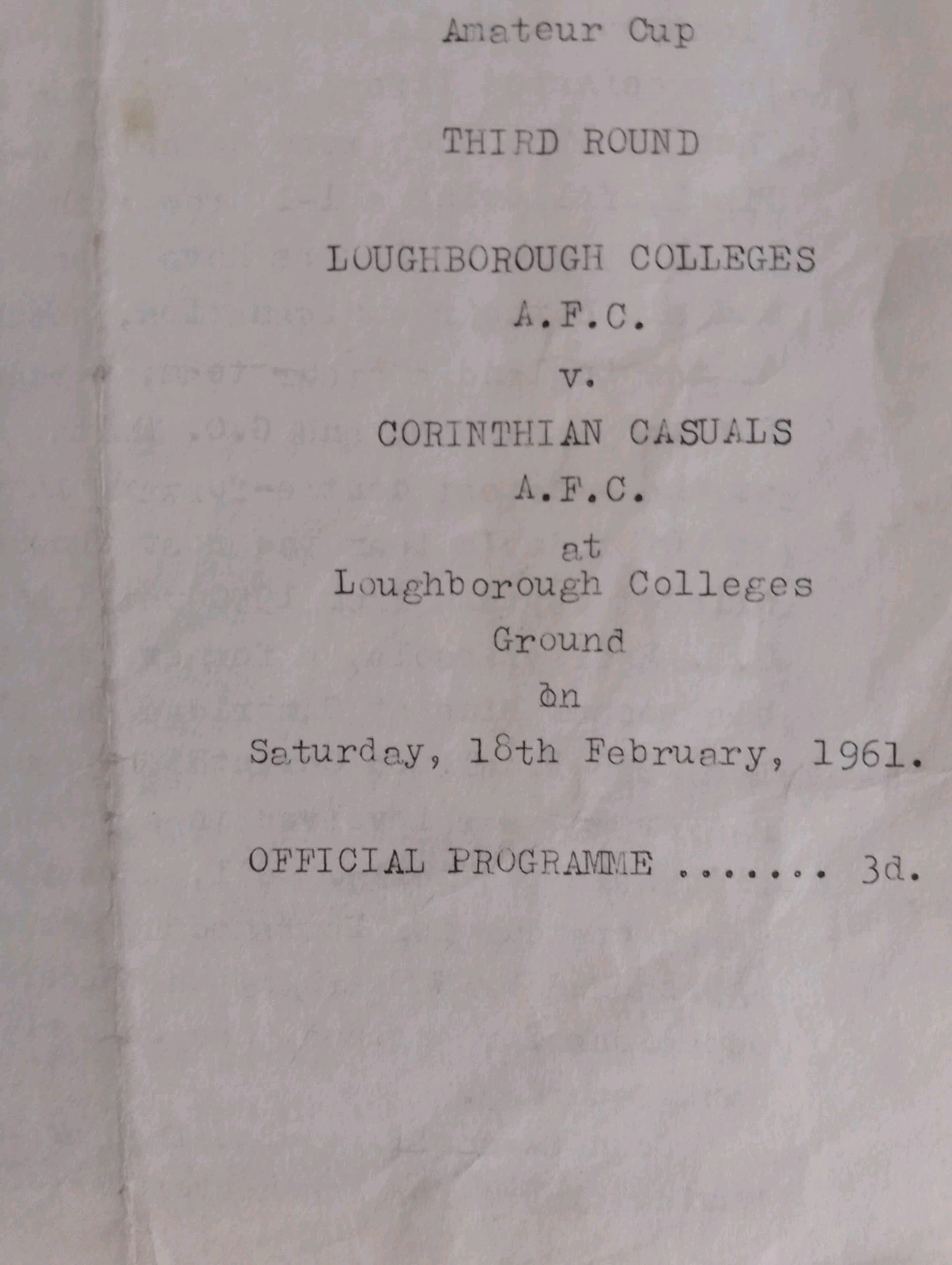 Loughborough Colleges v Corinthian Casuals 1960/61  FA Amateur Cup 3rd Round. for sale on Ebay