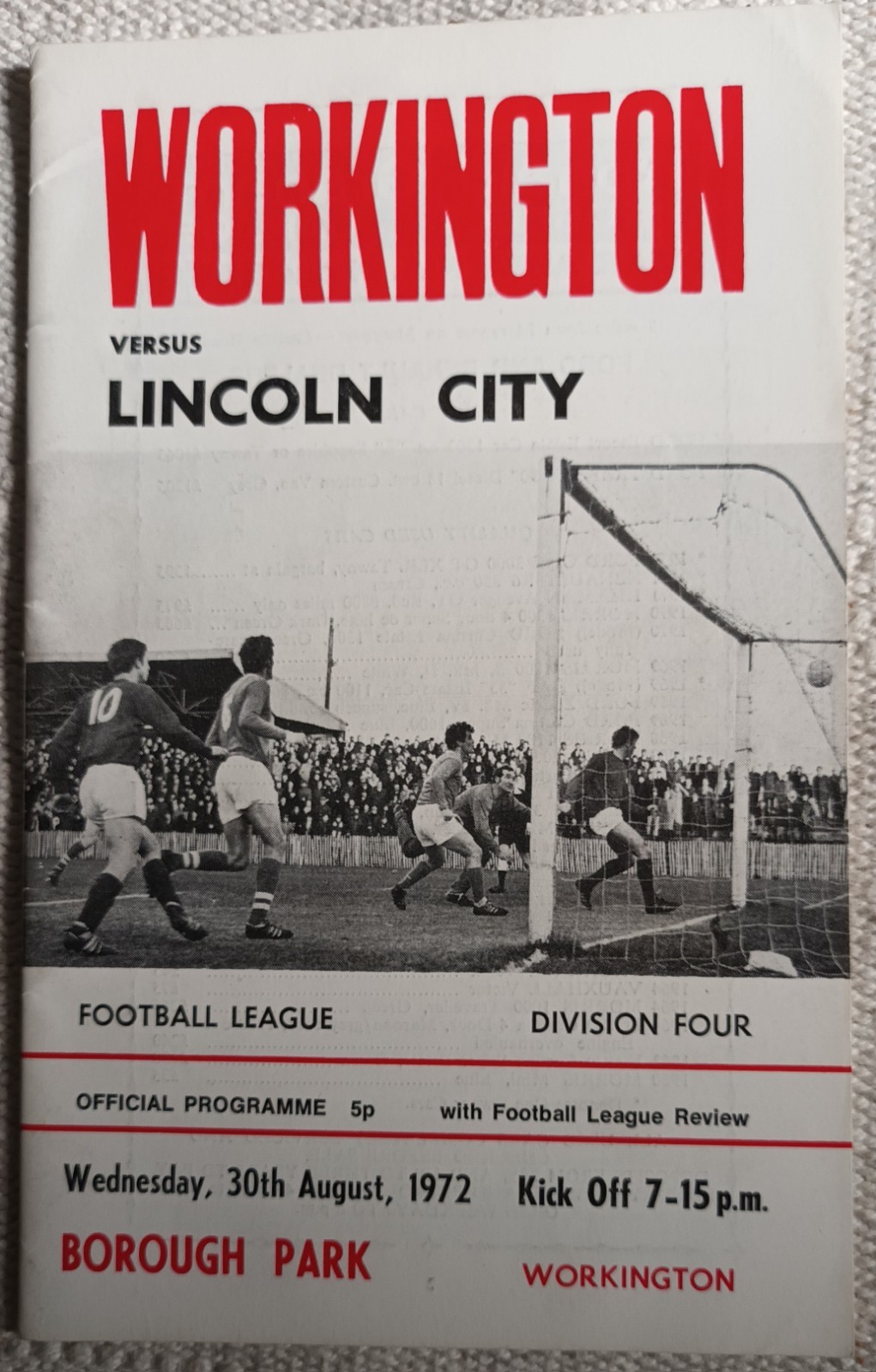 Workington vs Lincoln City. 30th Aug 1972 Official Programme incl League Review. for sale on Ebay
