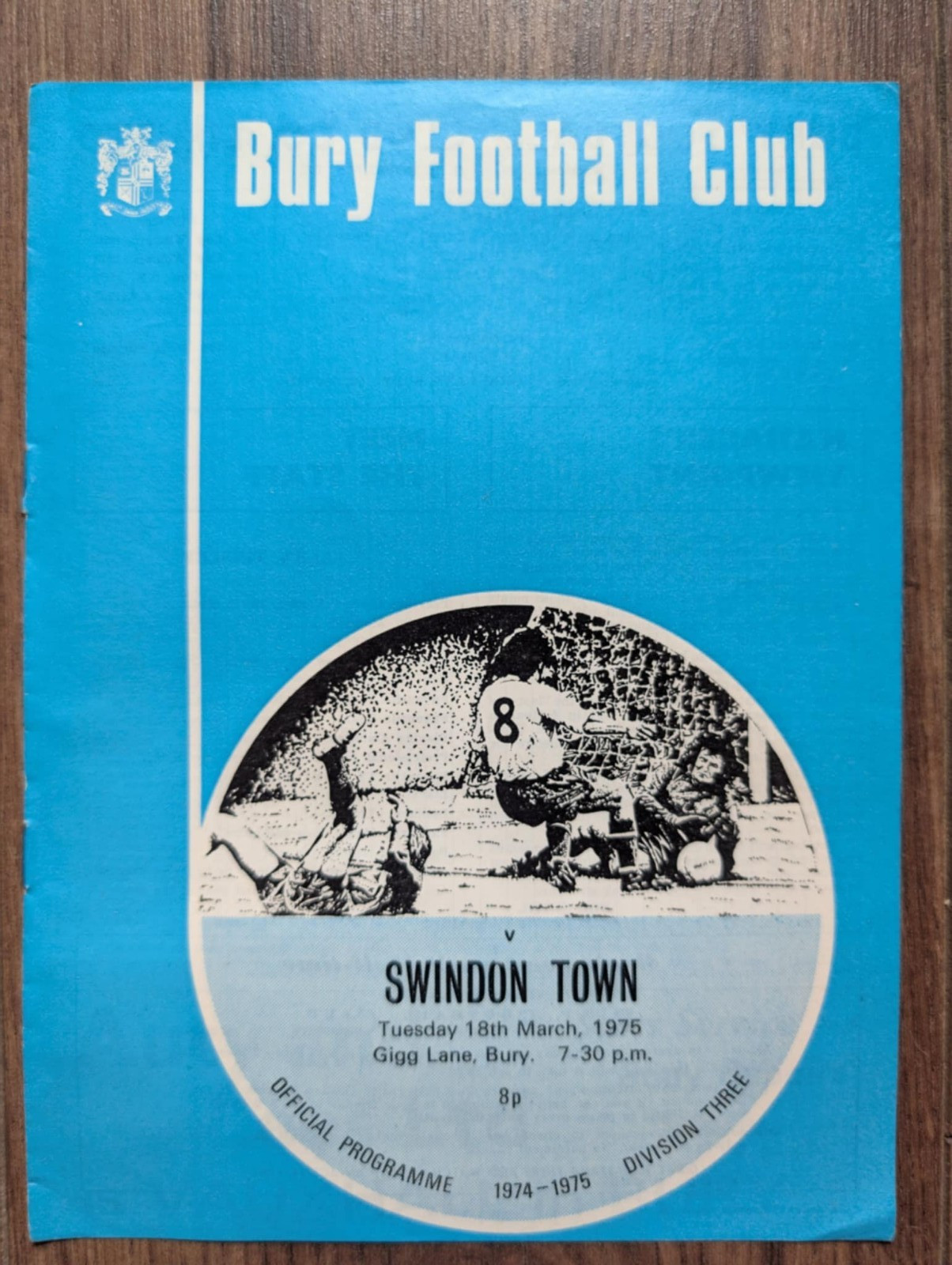 Bury Football Club Match Day Programme Swindon Town Tuesday 18th March 1974-75 for sale on Ebay