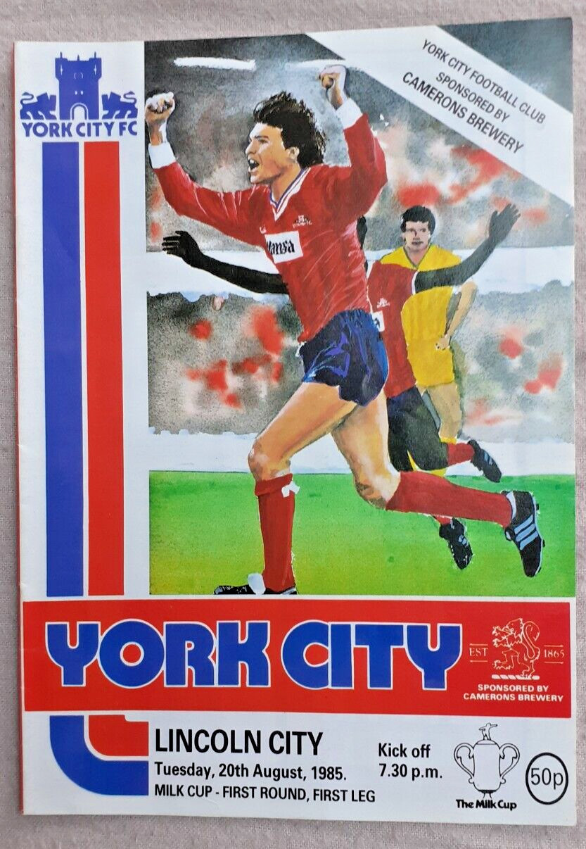 YORK CITY v LINCOLN   MILK CUP   FIRST RND 1st LEG   20th AUGUST 1985 INCL.POST for sale on Ebay