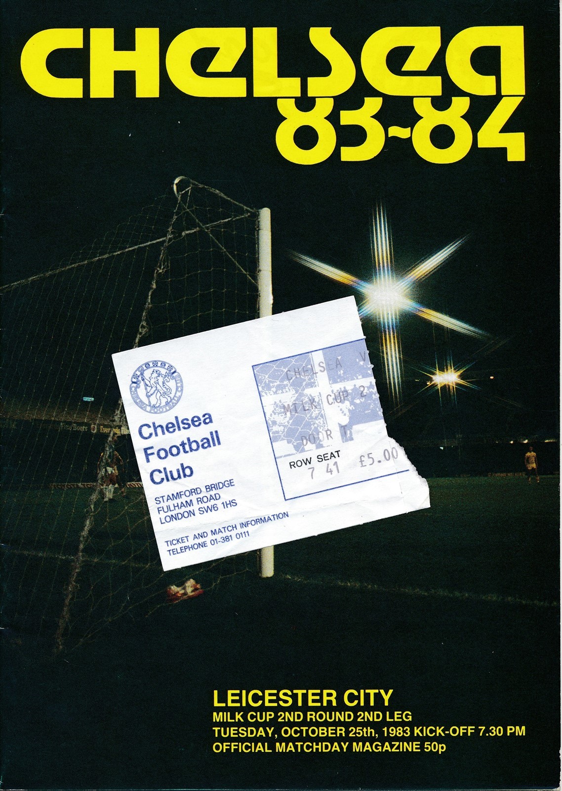 TICKET: Chelsea v Leicester City (League Cup) 1983/1984 + PROGRAMME for sale on Ebay