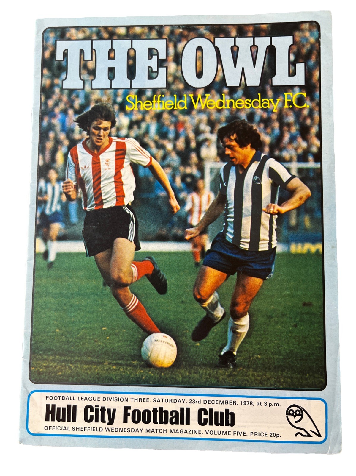 78/79 Sheffield Wednesday v. Hull City - Postponed Issue Dated 23rd December. for sale on Ebay