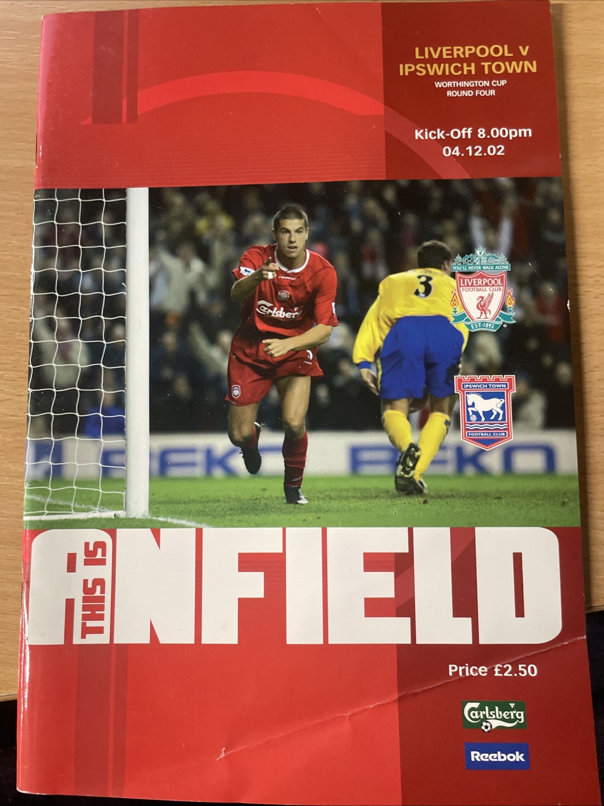 Liverpool Vs Ipswich Town 2002/03 Season 04/12/2002 League Cup 4th Round for sale on Ebay