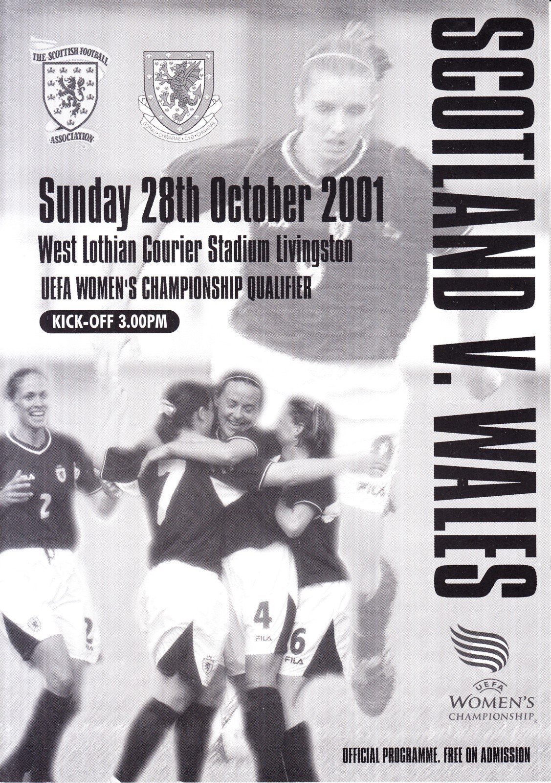 SCOTLAND WOMEN v Wales, 28th October 2001, UEFA qualifier at Livingston for sale on Ebay