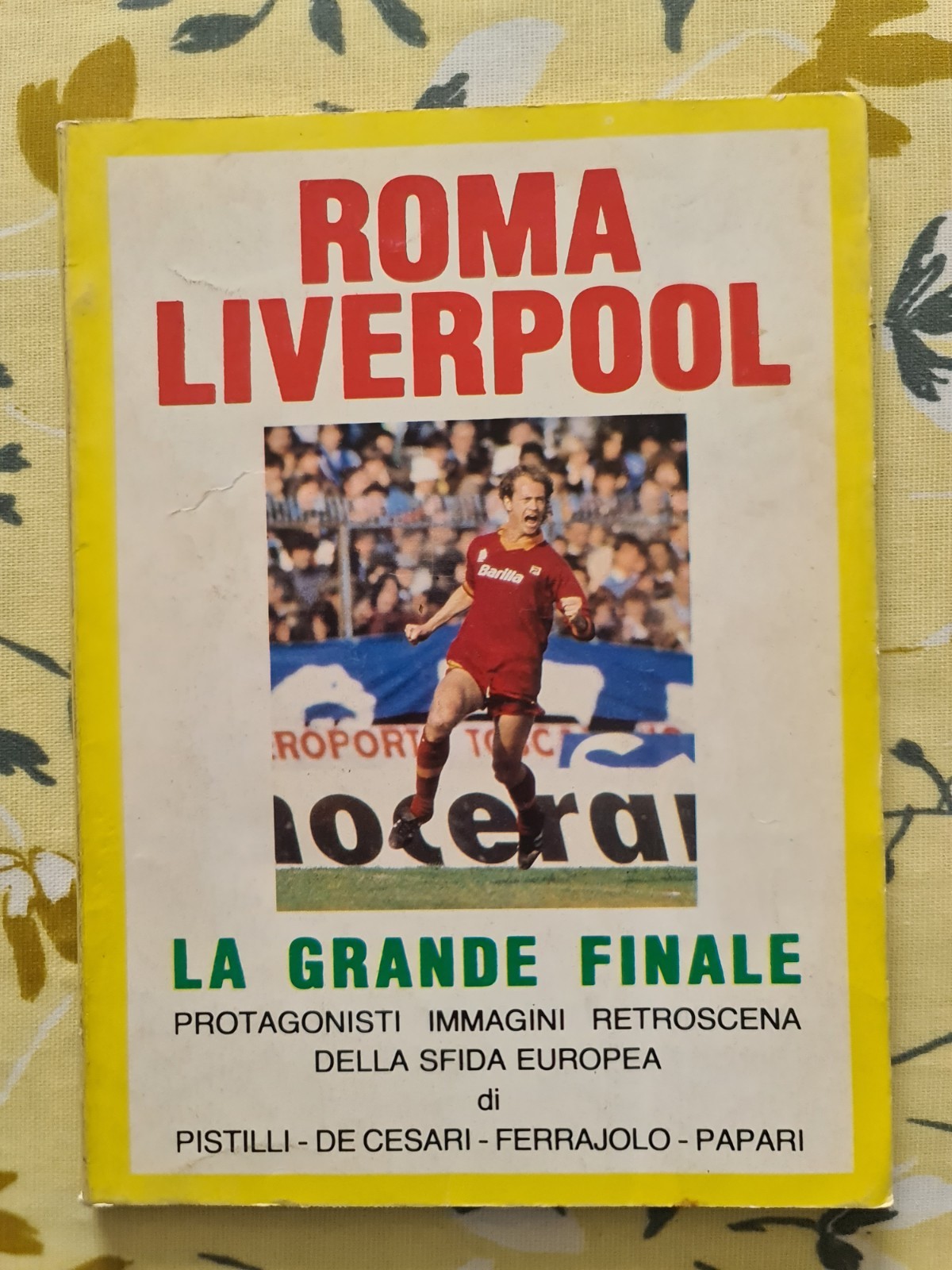 Roma V Liverpool 1984 European Cup Final RARE Yellow 100 Page Edition for sale on Ebay