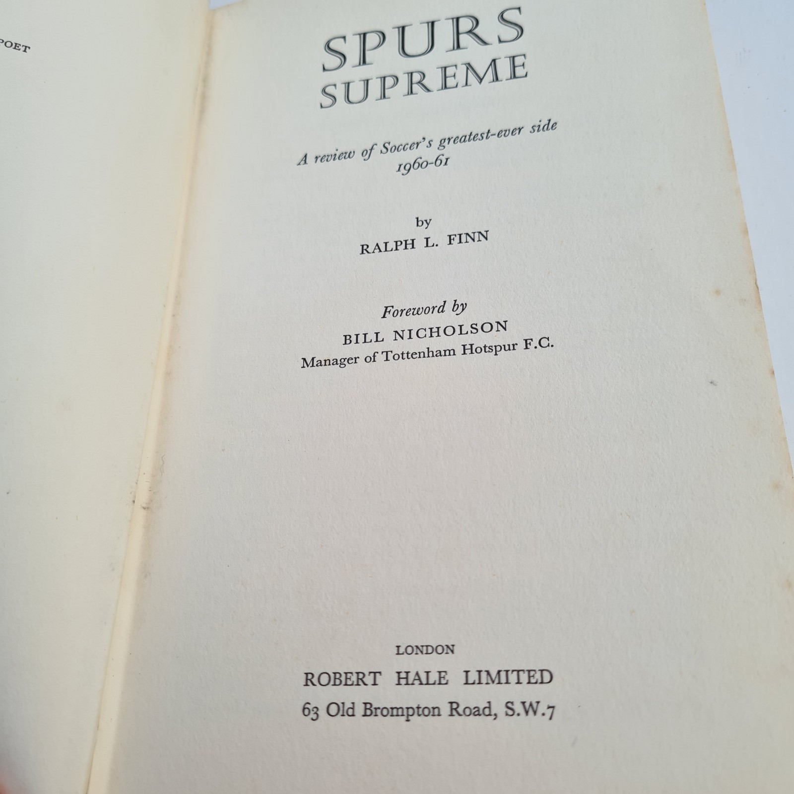 Spurs Supreme Book by Ralph L. Finn Tottenham Hotspur 1961 1st Ed 2nd reprint for sale on Ebay