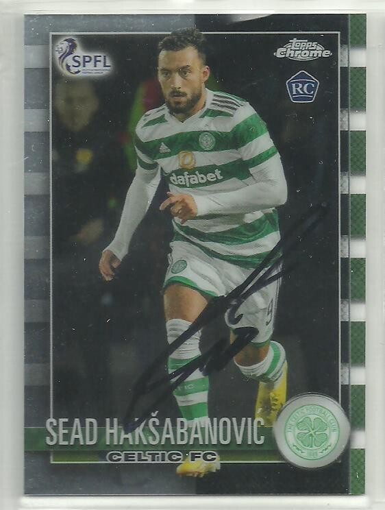 Sead Haksabanovic - CELTIC - Signed Topps Chrome Card for sale on Ebay