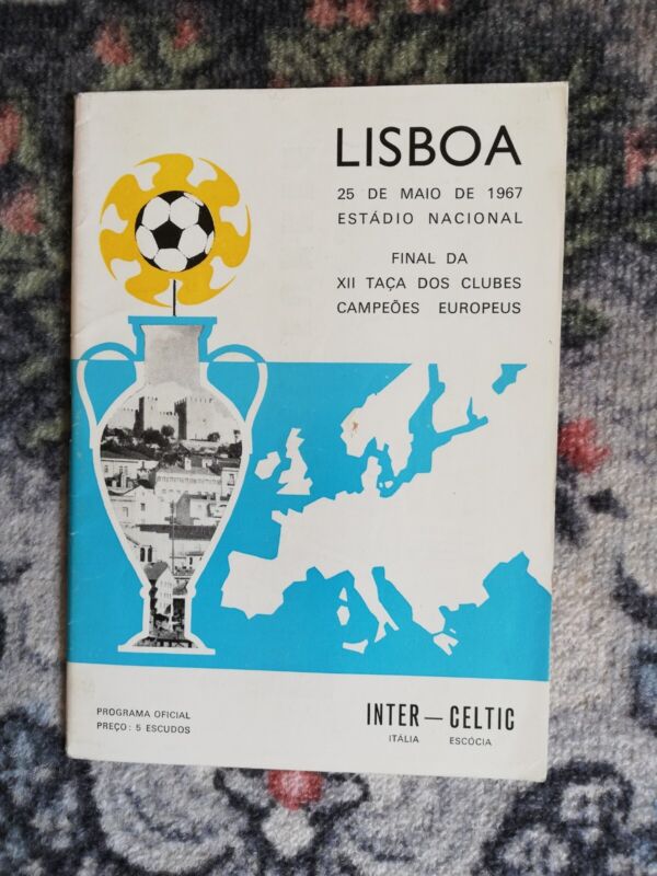 Original 1967 European Cup Final Programme , Celtic V Inter Milan. 25/5/1967. for sale on Ebay
