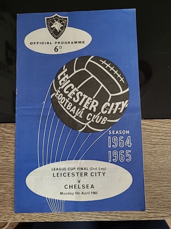 Leicester City V Chelsea League Cup Final 1965 Home And Away for sale on Ebay