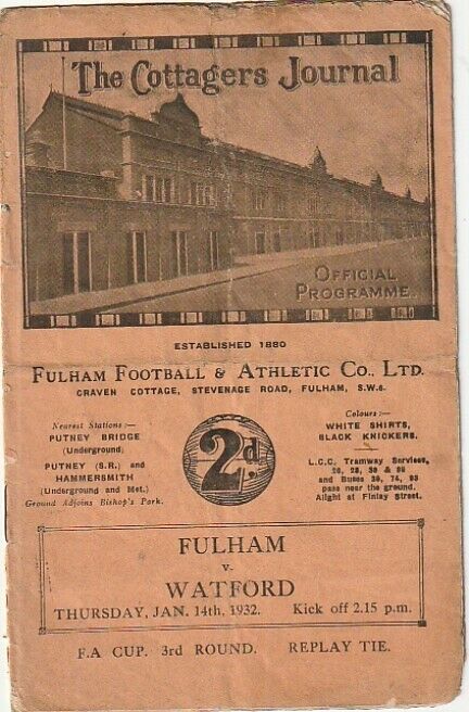 PROGRAMME - FULHAM v WATFORD - FA CUP - 14 JANUARY 1932 for sale on Ebay