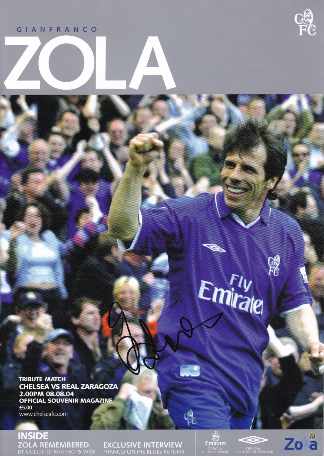 Chelsea v Real Zaragoza, Tribute match programme, HAND SIGNED by GIANFRANCO ZOLA for sale on Ebay