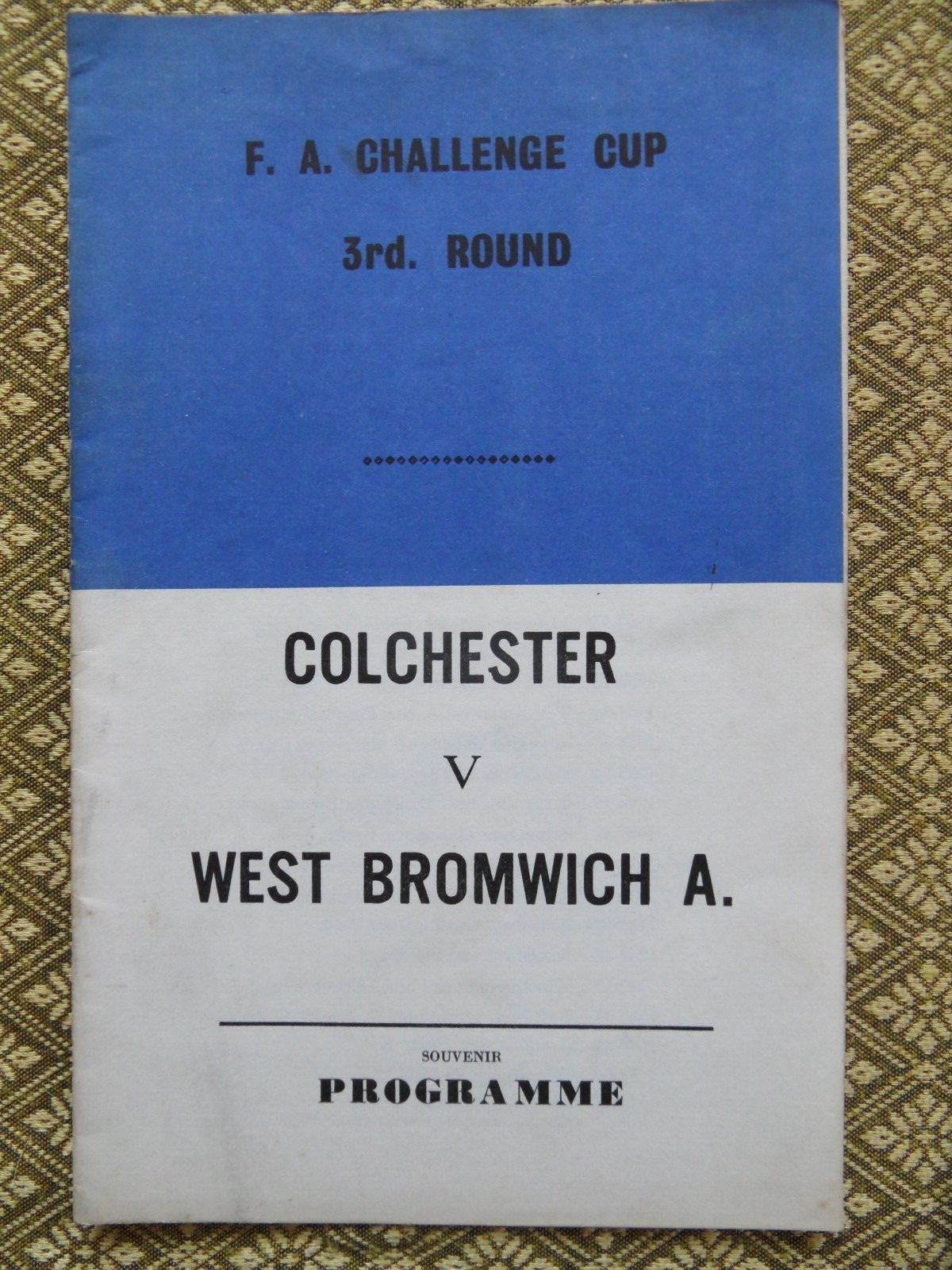 COLCHESTER v WEST BROMWICH ALBION (1966/67)  8pp SOUVENIR EDITION - RARE FA cup for sale on Ebay