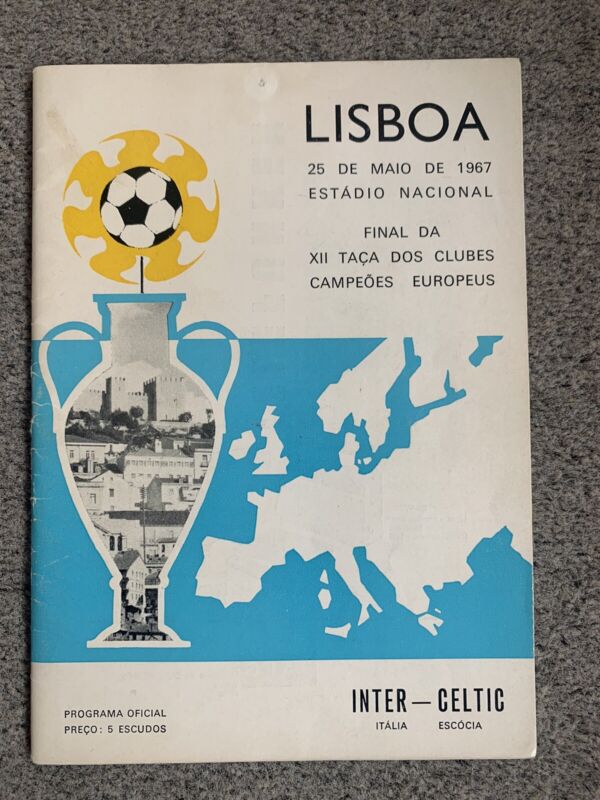 1967 European Cup Final Original Programme Celtic v Inter Milan Lisbon Lions for sale on Ebay