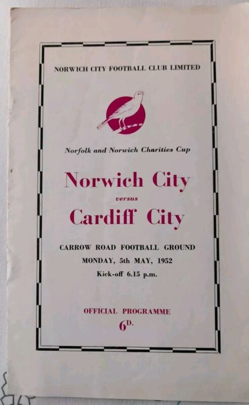 Norwich City V Cardiff City Norfolk And Norwich Charities Cup Programme 1952 for sale on Ebay