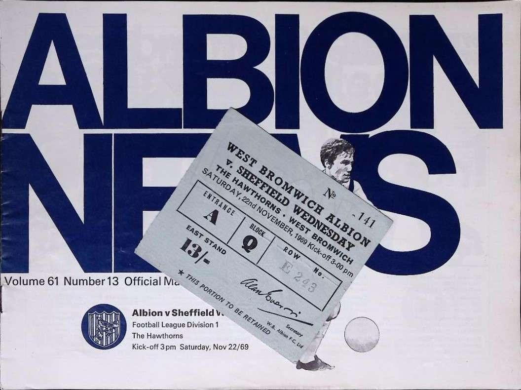FOOTBALL PROGRAMME & TICKET, 22/11/1969 West Bromwich Albion Home - Sheffield We for sale on Ebay