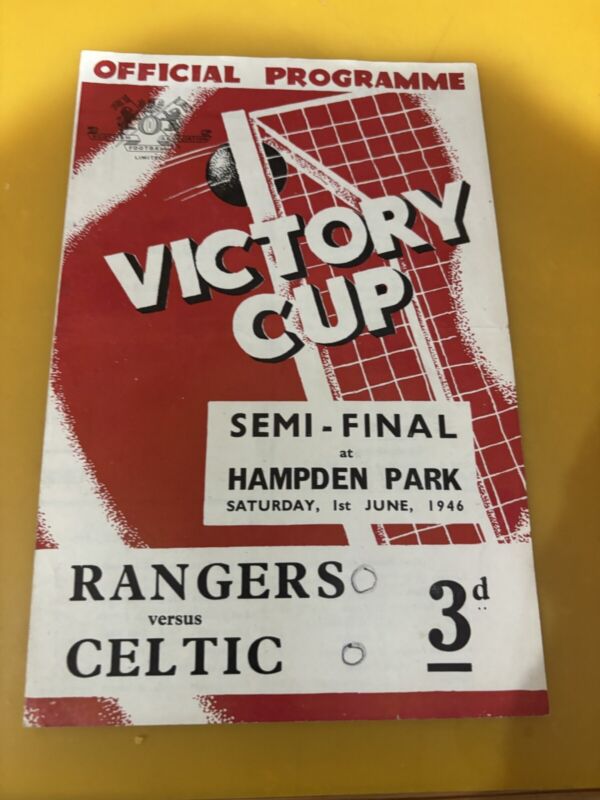 1946 VICTORY CUP SEMI FINAL RANGERS v CELTIC for sale on Ebay