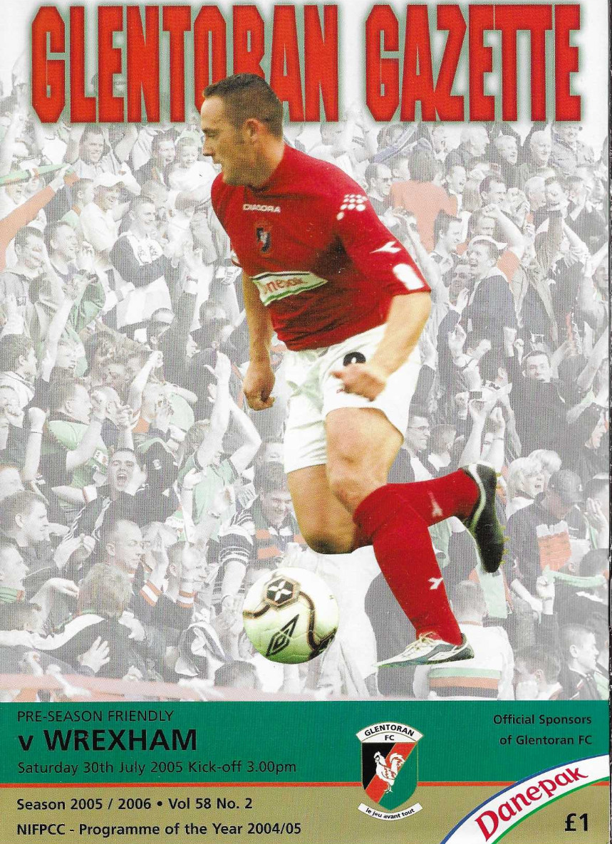 05/06  Glentoran v Wrexham PSF  July 30th for sale on Ebay
