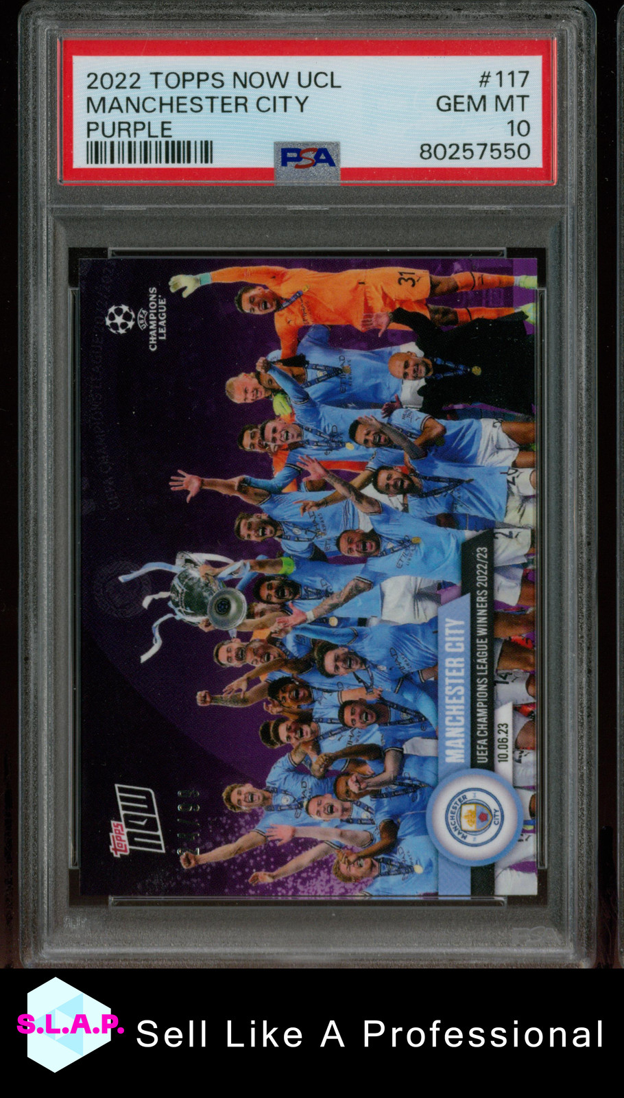 MANCHESTER CITY TOPPS NOW CHAMPIONS LEAGUE /99 2022 - PSA 10 for sale on Ebay