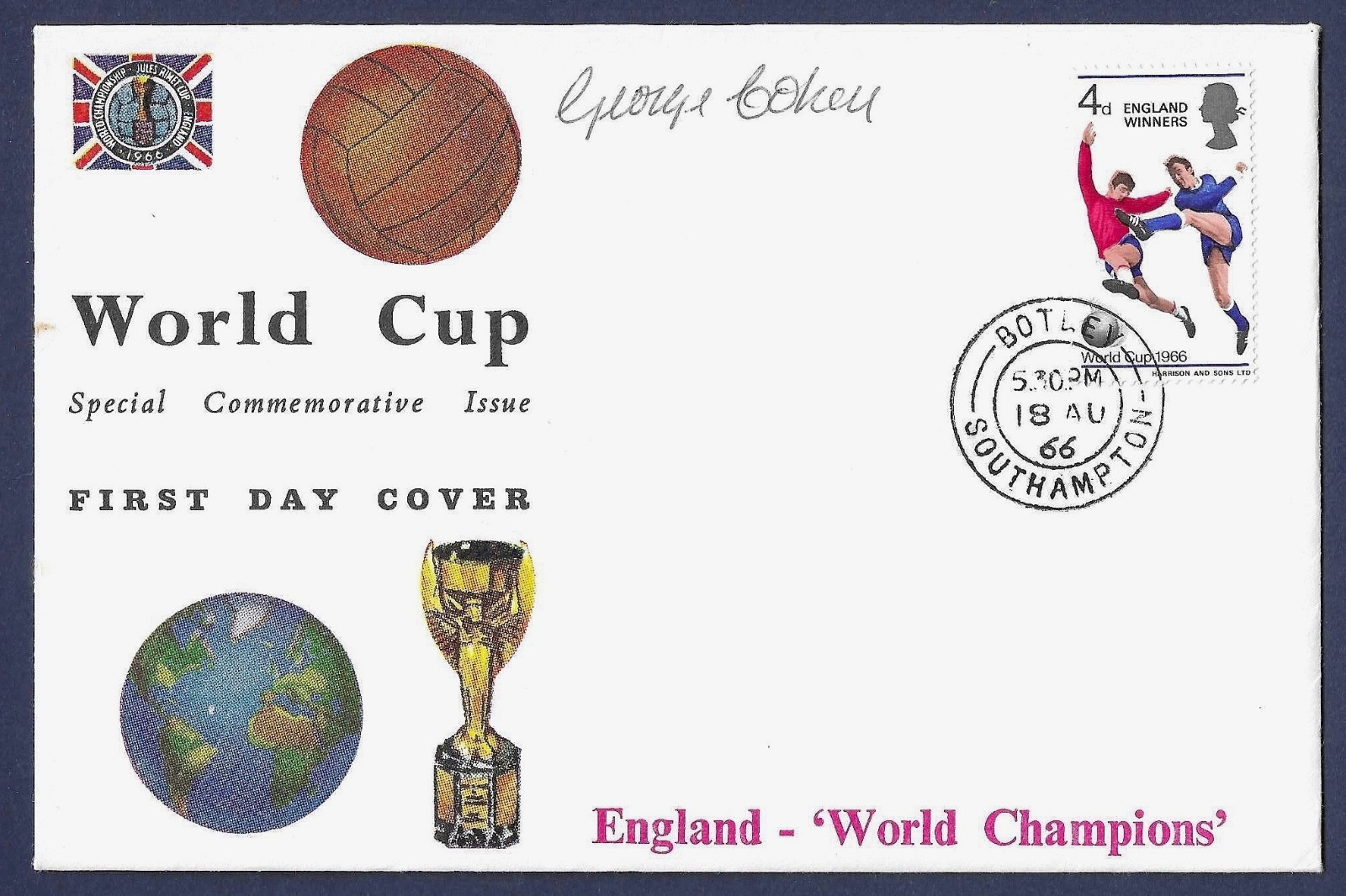 1966 FOOTBALL WORLD CUP, GEORGE COHEN SIGNED FIRST DAY COVER, FULHAM & ENGLAND. for sale on Ebay