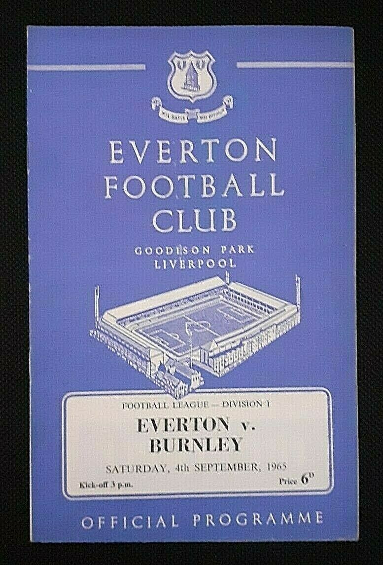 EVERTON v BURNLEY  DIVISION ONE   4th SEPTEMBER 1965 **  INCLUDES POSTAGE** for sale on Ebay