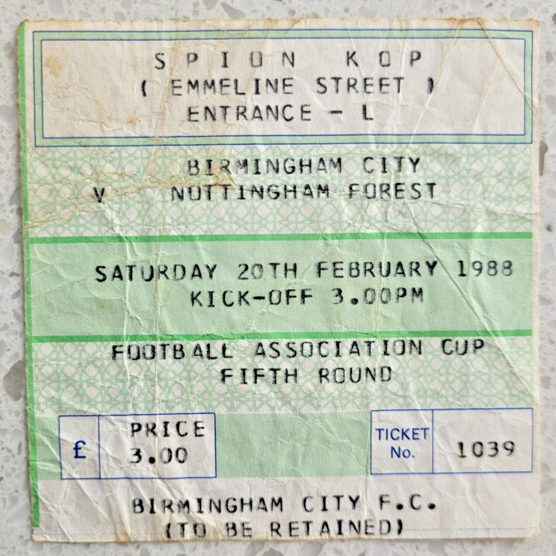 20 February 1988 BIRMINGHAM CITY v NOTTINGHAM FOREST, FAC 5th Round TICKET! for sale on Ebay