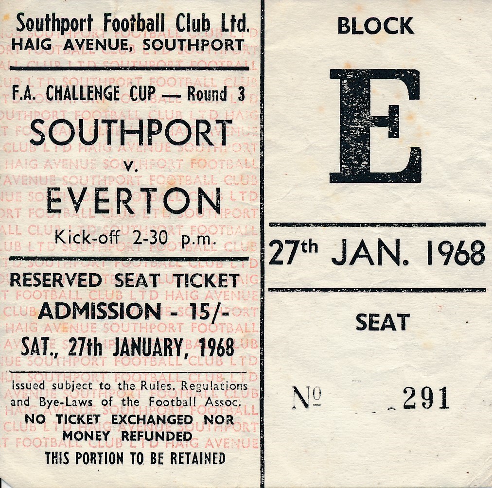 TICKET: Southport v Everton (FA Cup) 1967/1968 for sale on Ebay