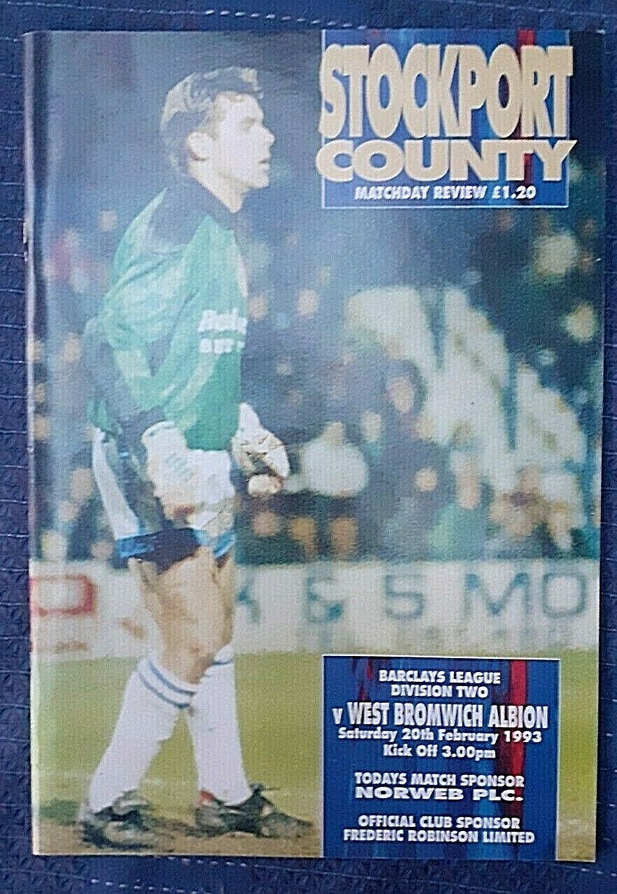 STOCKPORT COUNTY v WEST BROMWICH ALBION   Division 2   20th February 1993 for sale on Ebay