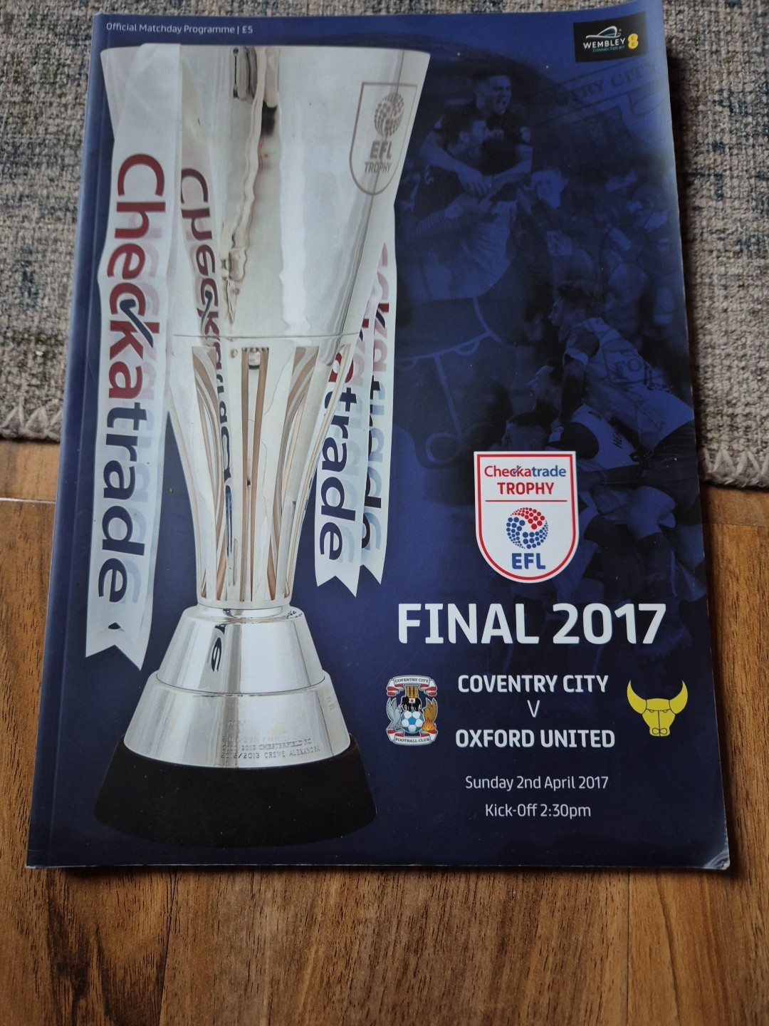 Checkatrade Trophy Final 2017 Coventry City v Oxford United Official Programme for sale on Ebay