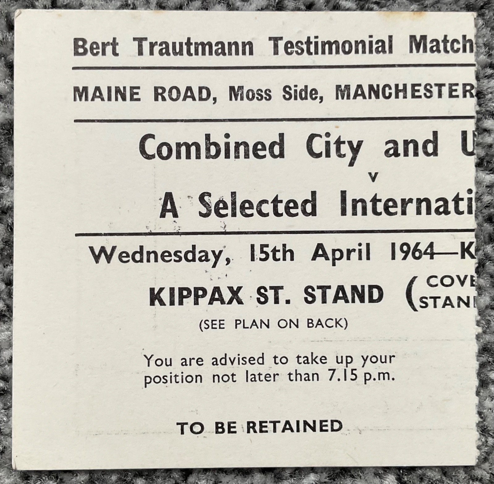 Ticket - Bert Trautmann Testimonial United/City X1 v International X1  1963/64  for sale on Ebay