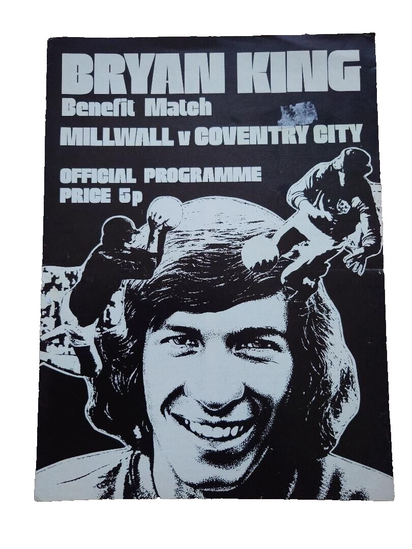 Millwall v. Coventry City 30/4/76 Bryan King Benefit Match for sale on Ebay