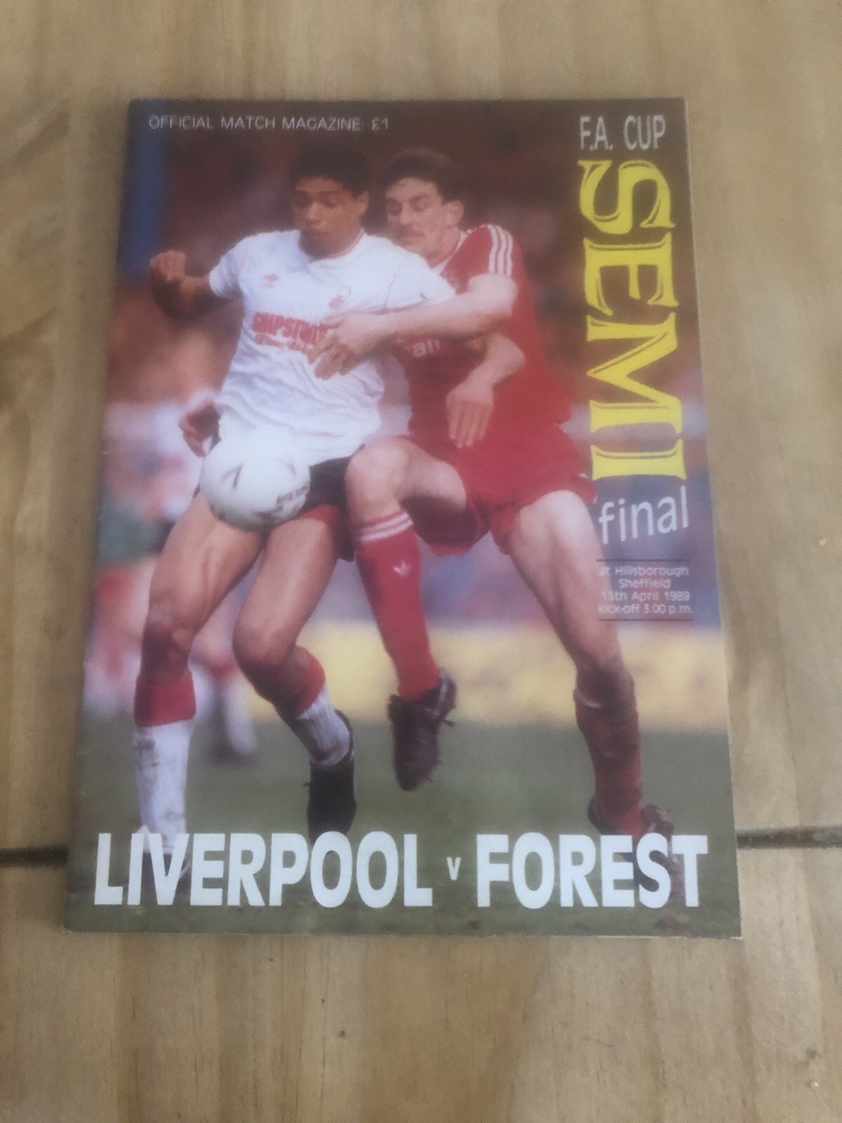 FA CUP SEMI FINAL 1989 Liverpool v Nottingham Forest for sale on Ebay