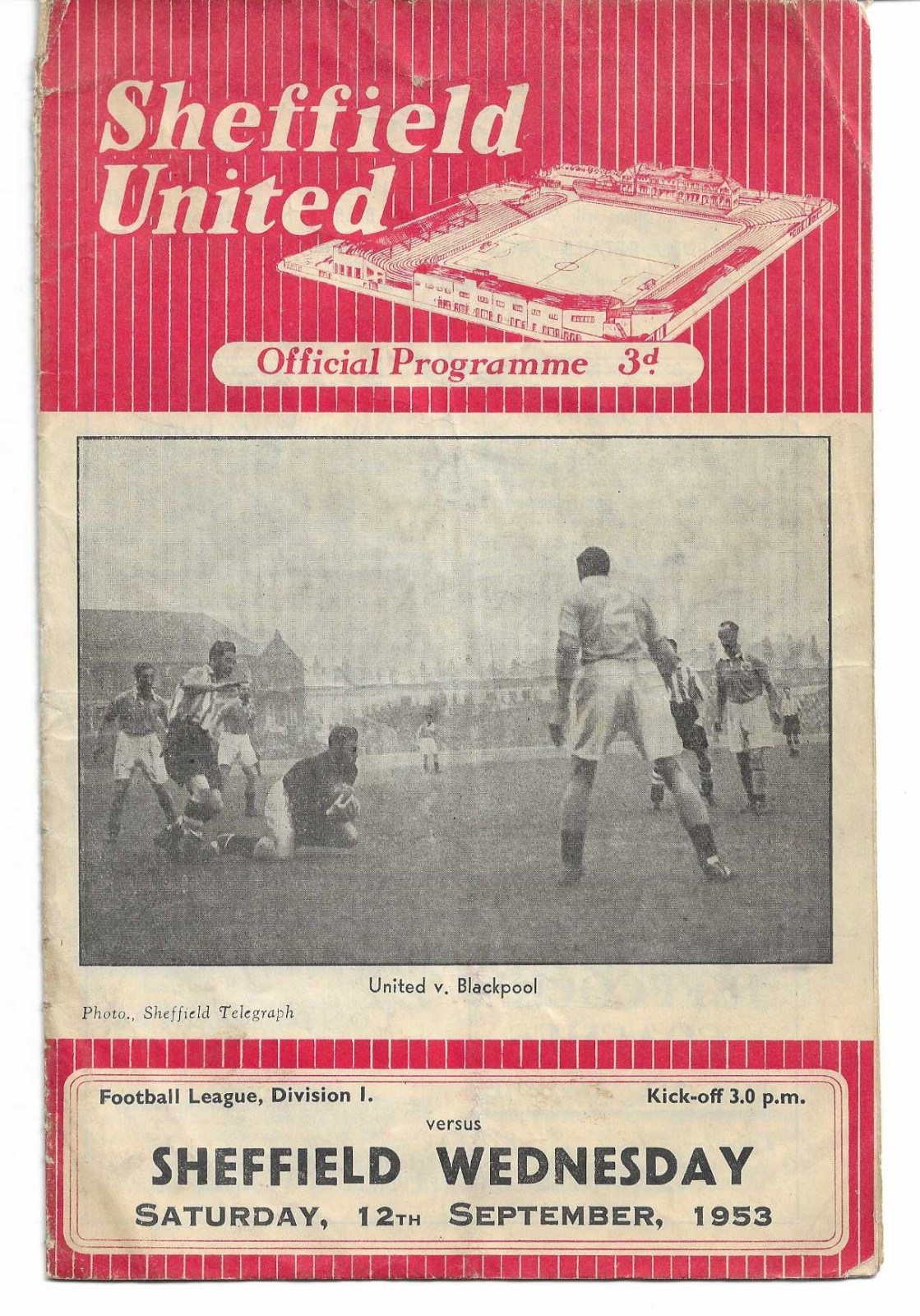 SHEFFIELD UNITED v SHEFFIELD WEDNESDAY, FOOTBALL LEAGUE-DIVISION 1, 12/09/1953 for sale on Ebay