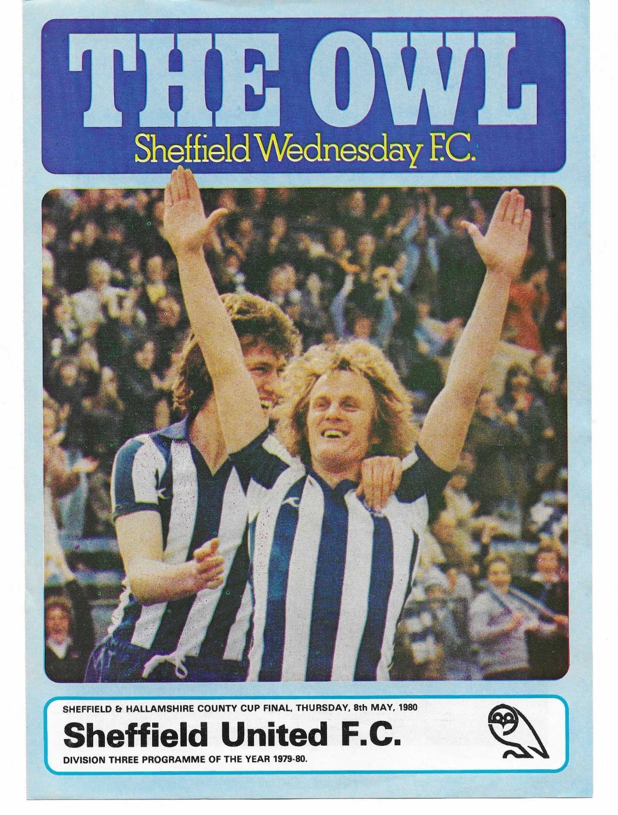 SHEFFIELD WEDNESDAY v SHEFFIELD UNITED, 08/05/1980,  COUNTY CUP FINAL for sale on Ebay
