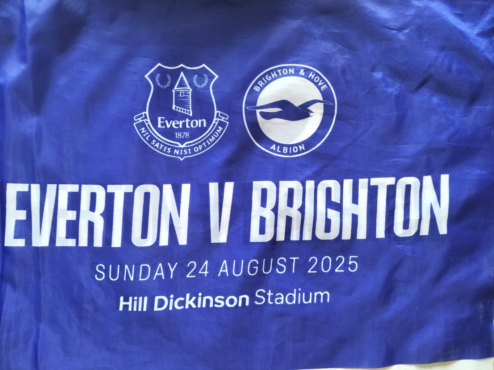 Everton V Brighton  Blue Flag  First Game At Hill Dickinson Stadium for sale on Ebay