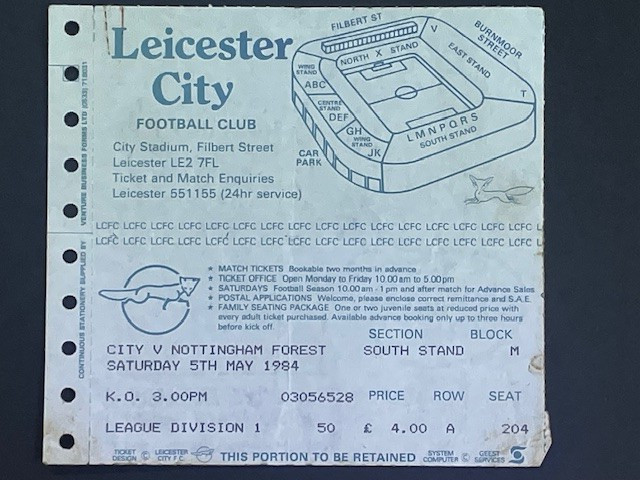 1983/84 LEICESTER CITY V NOTTINGHAM FOREST 05-05-1984 DIVISION 1 MATCH TICKET for sale on Ebay
