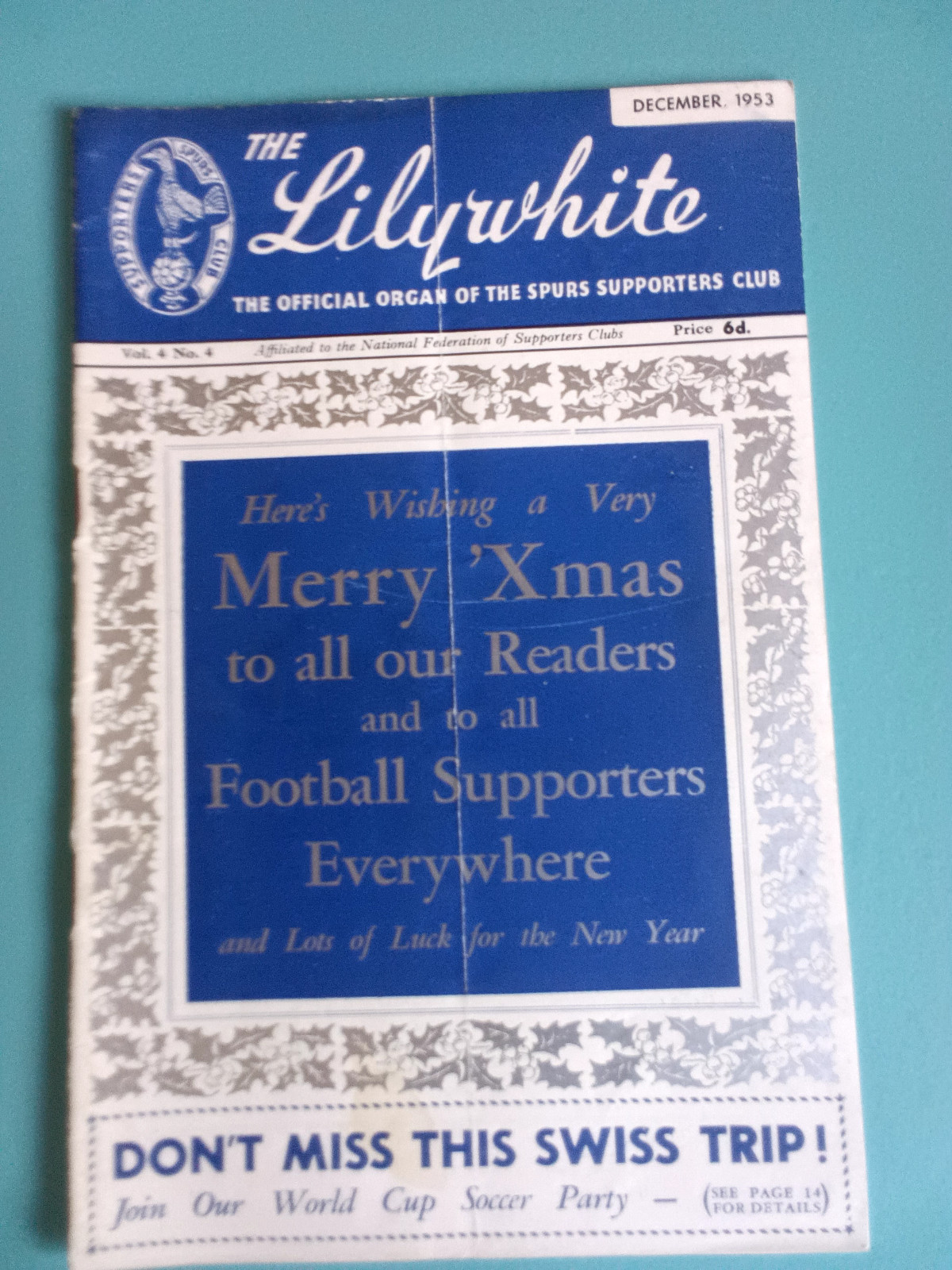 TOTTENHAM HOTSPUR LILYWHITE MAGAZINE VOl.4 NUMBER 4 DECEMBER 1953 GOOD COND. for sale on Ebay