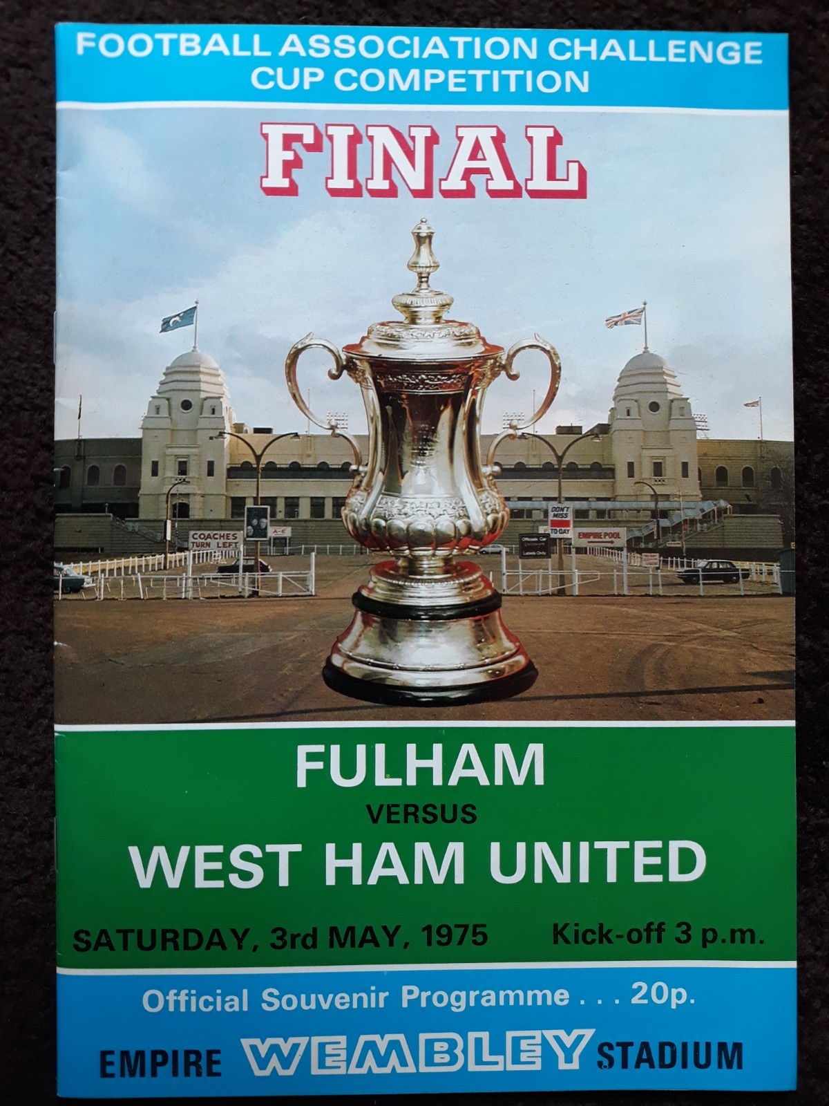 1975 FA CUP FINAL , FULHAM v WEST HAM UNITED, 3rd May for sale on Ebay