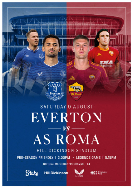 2025/26 Everton v Roma Friendly Programme First Match at Hill Dickinson Stadium for sale on Ebay