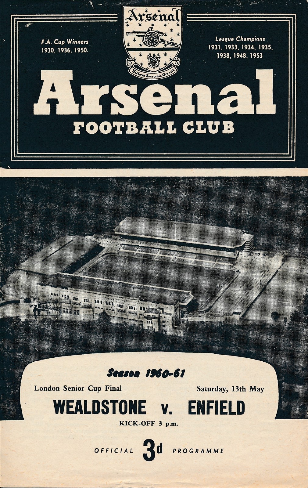 ARSENAL - Wealdstone v Enfield (London Senior Cup Final @ Highbury) 1960/1961 for sale on Ebay