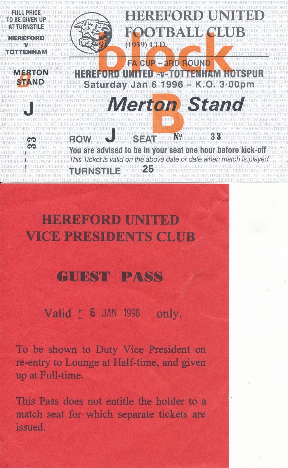TICKET: HEREFORD UNITED v Tottenham (FA Cup) 1995/1996 UNUSED + VIP pass for sale on Ebay