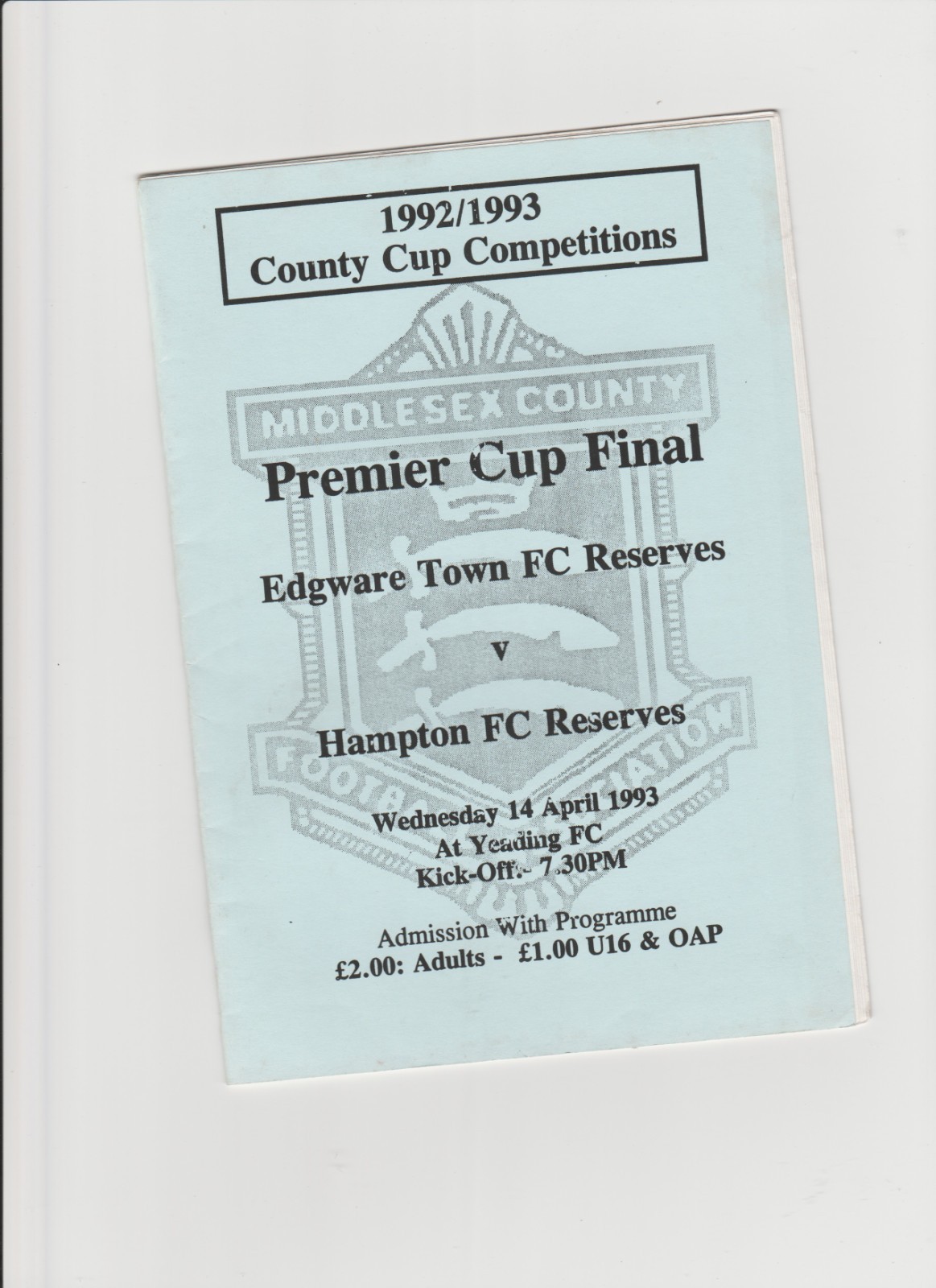 1992-93 Edgware Town Reserves v. Hampton Reserves - Middx Premier Cup Final for sale on Ebay