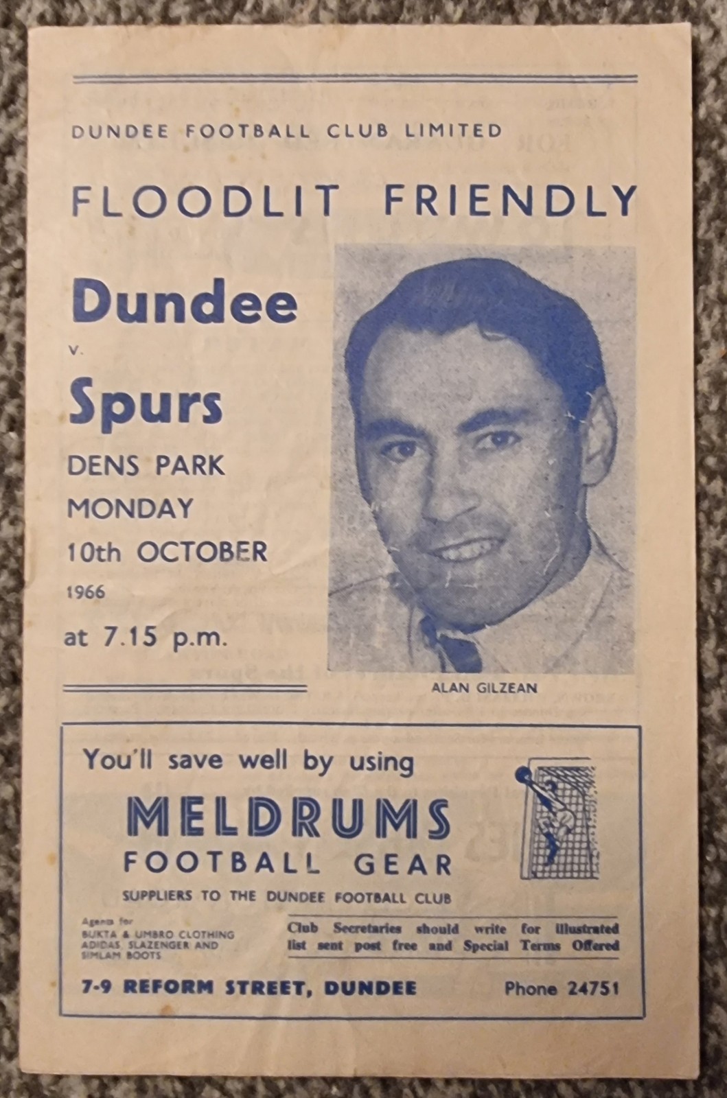 DUNDEE v TOTTENHAM - SPURS - FRIENDLY - 10th OCTOBER 1966 Alan Gilzean  for sale on Ebay