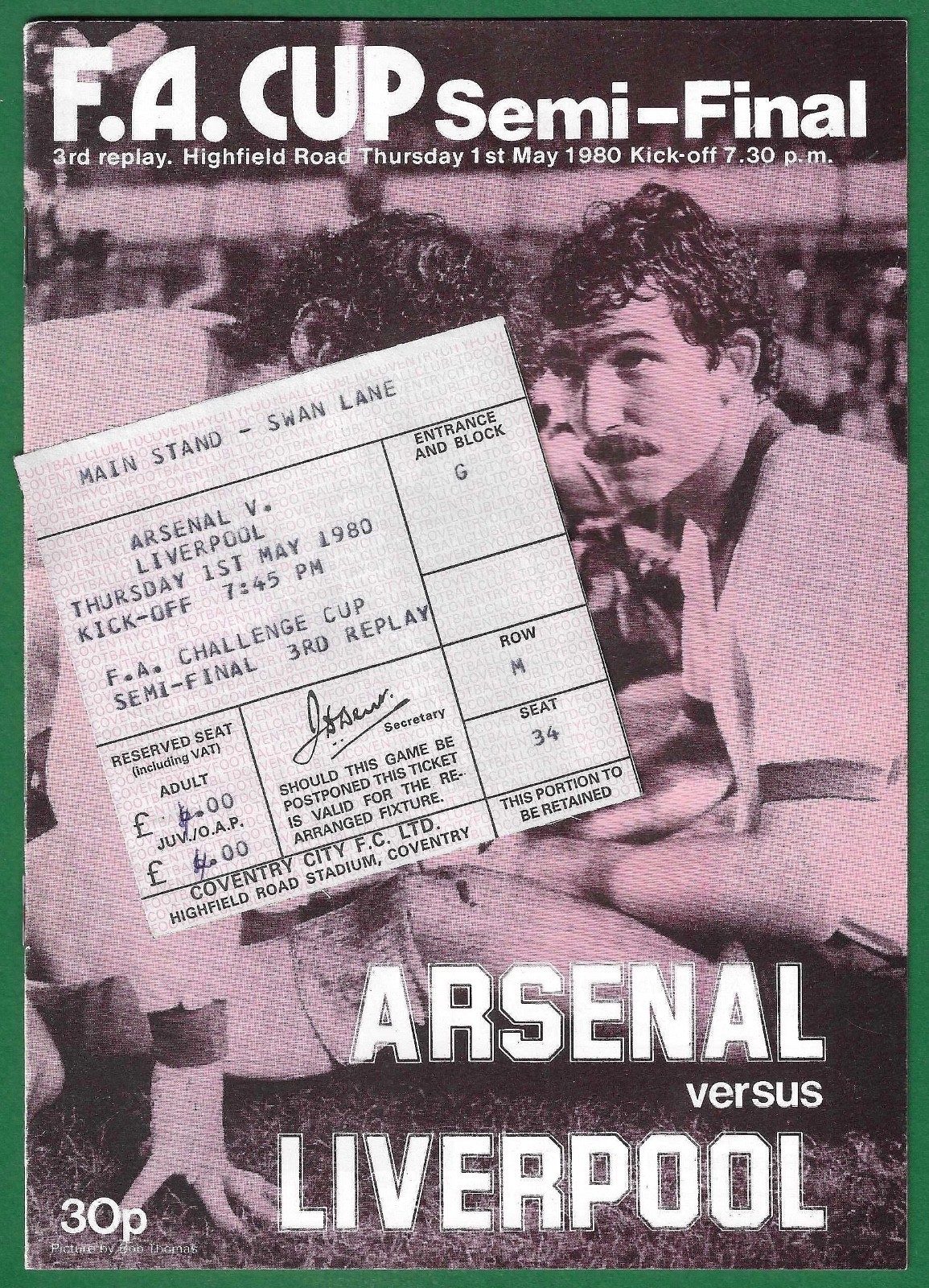1980 F.A. CUP SEMI FINAL 3RD REPLAY, ARSENAL V LIVERPOOL, PROGRAMME & TICKET. for sale on Ebay