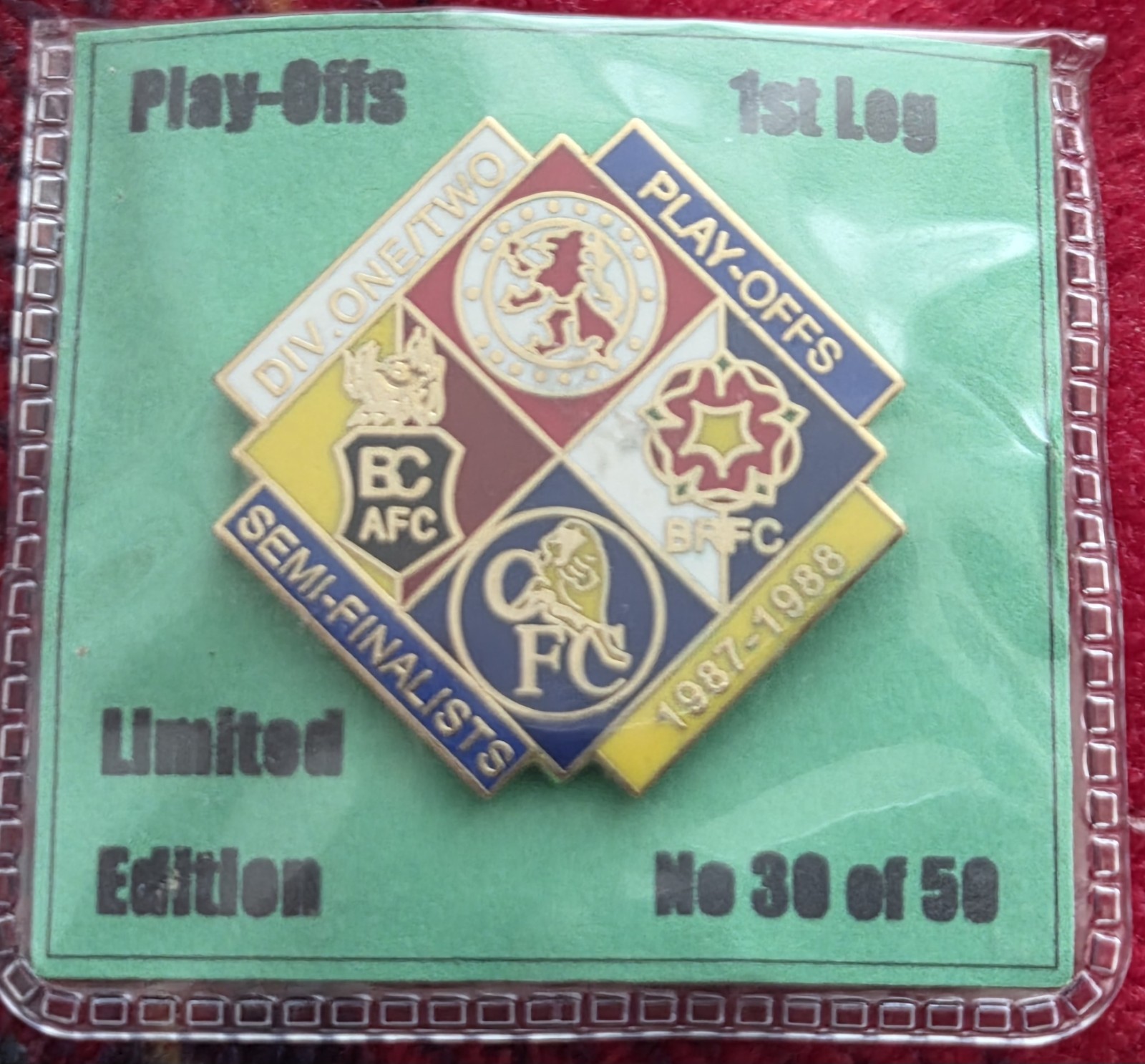 Chelsea FC Badge -  CHELSEA DIV 1/2 1987/1988 PLAY OFFS YOU KNOW WHAT HAPPENED for sale on Ebay