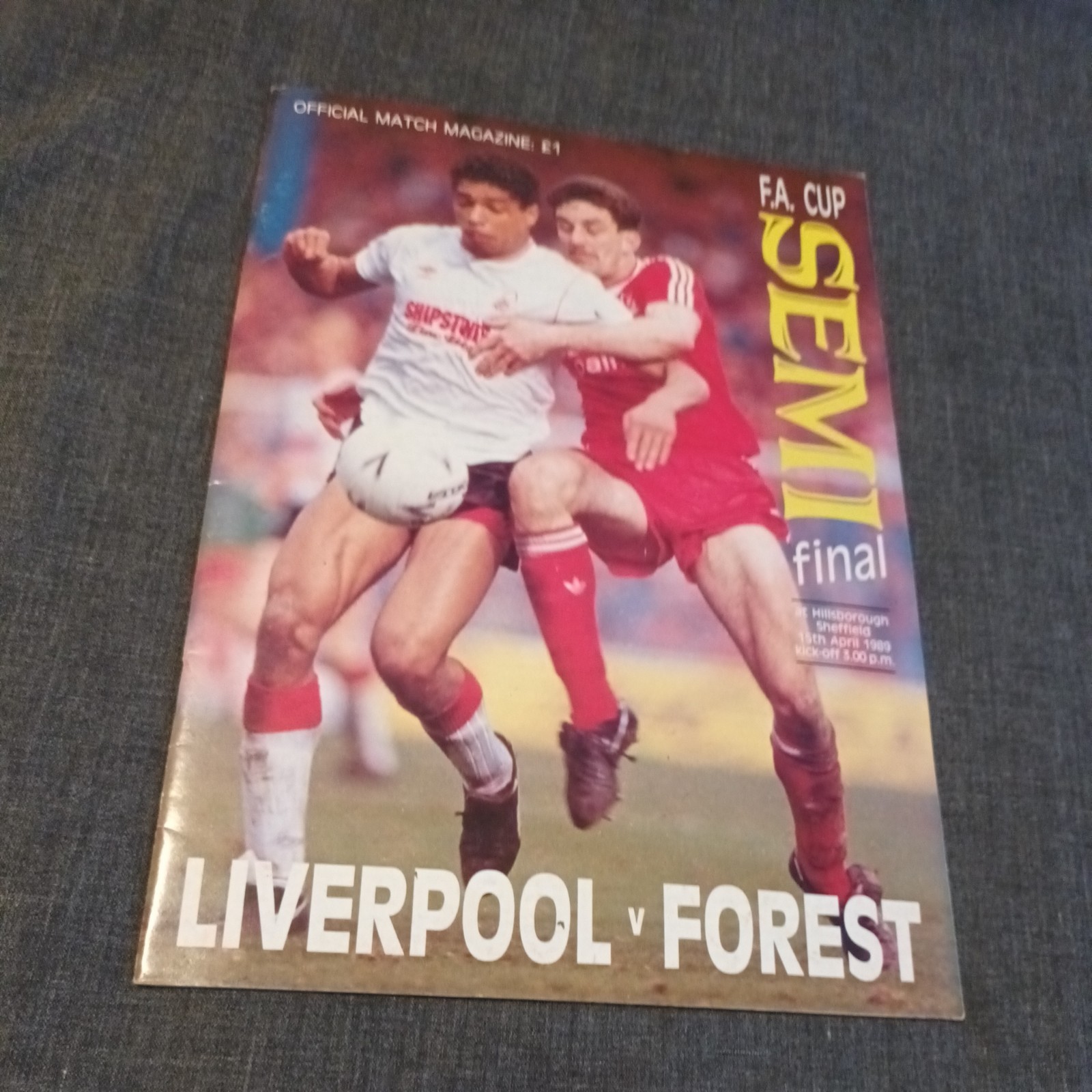 LIVERPOOL V NOTTINGHAM FOREST 1989 FA CUP SEMI FINAL PROGRAMME HILLSBOROUGH  for sale on Ebay