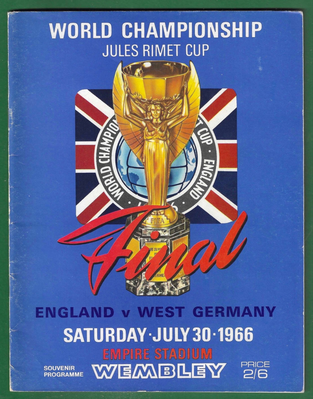 1966 FOOTBALL WORLD CUP FINAL PROGRAMME - ENGLAND V WEST GERMANY. JULES RIMET. for sale on Ebay